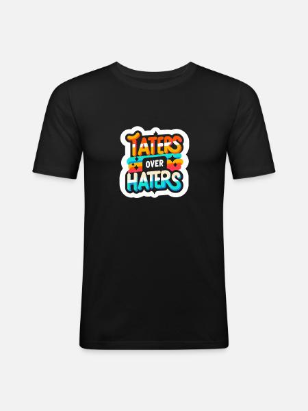 Taters Over Haters 21 - Men's Slim Fit T-Shirt - black