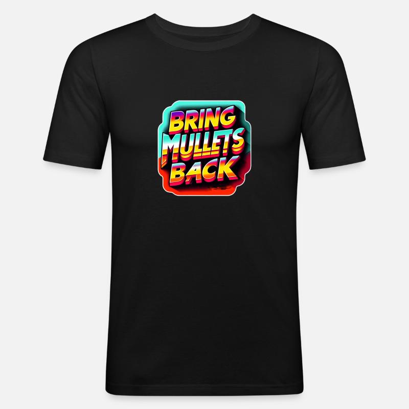 Ramenez des mulets 8 - T-shirt près du corps Homme - noir