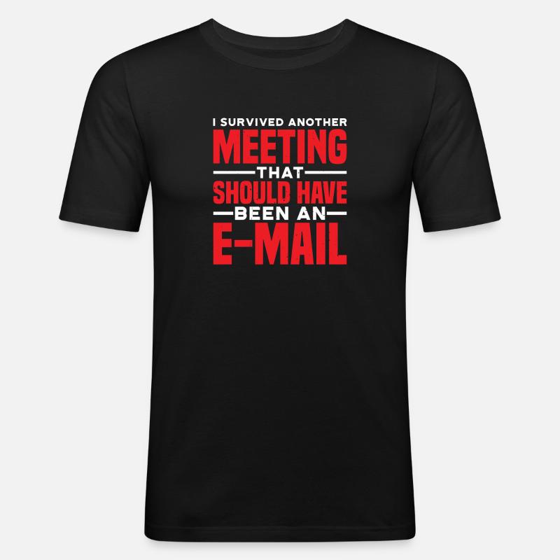 I Survived Another Meeting 81 - Männer Slim Fit T-Shirt - Schwarz