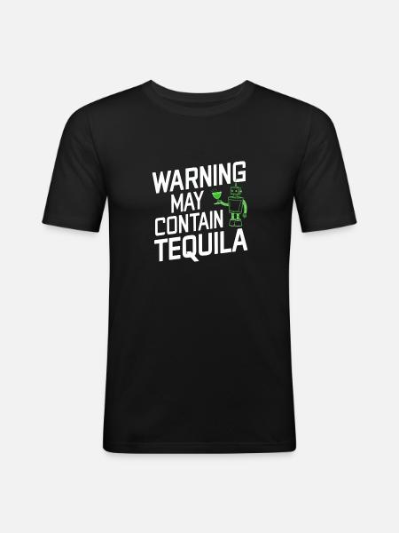 Warning May Contain Tequila 18 - Men's Slim Fit T-Shirt - black