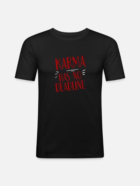 Karma Has No Deadline 2 - Men's Slim Fit T-Shirt - black