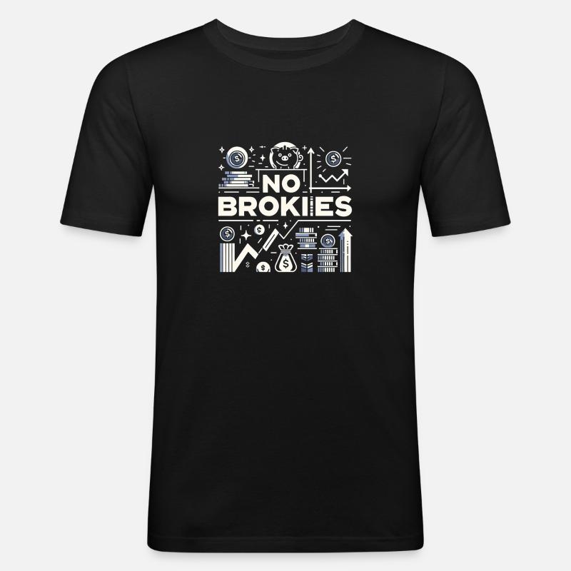 No Brokies 8 - Männer Slim Fit T-Shirt - Schwarz