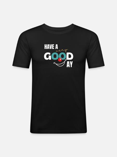 Bonne journée - T-shirt près du corps Homme - noir