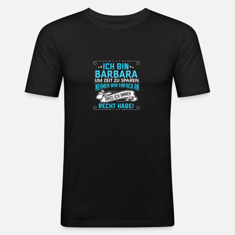 BARBARA - Männer Slim Fit T-Shirt - Schwarz