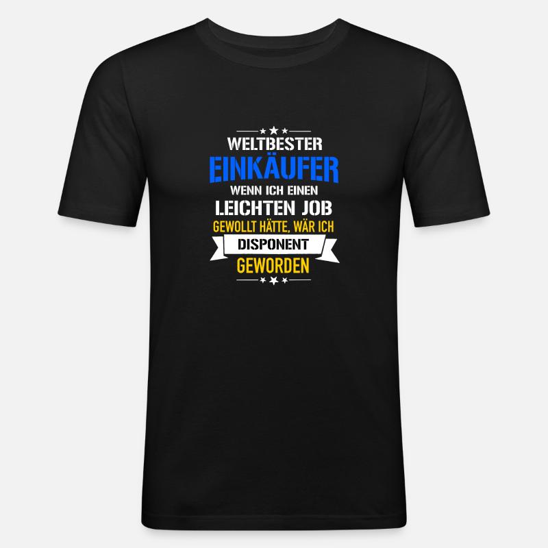 Lustiger Spruch Weltbester Einkäufer Disponent - Männer Slim Fit T-Shirt - Schwarz