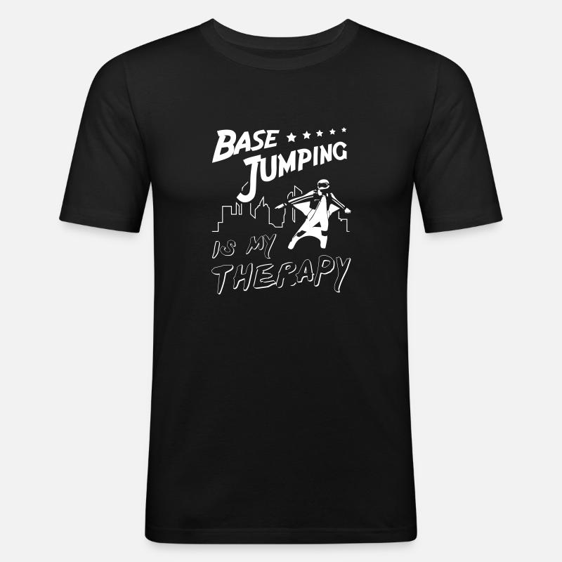 Base Jumping is My Therapy - Männer Slim Fit T-Shirt - Schwarz