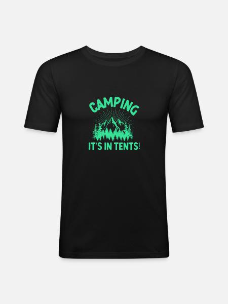 Camping Its In Tents - Men's Slim Fit T-Shirt - black