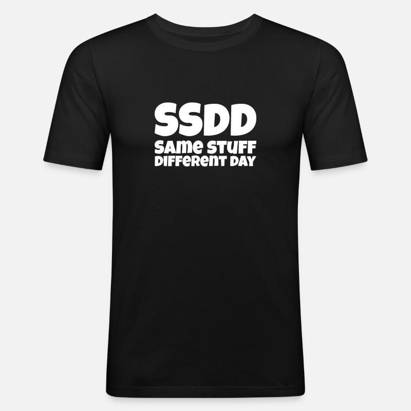 Same stuff different day - Männer Slim Fit T-Shirt - Schwarz
