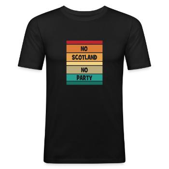 No Scotland no Party - Schottland - Männer Slim Fit T-Shirt - Schwarz - Vorne - Nik (191cm)