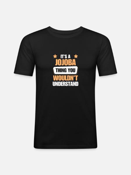 Jojoba makes everything better - Men's Slim Fit T-Shirt - black