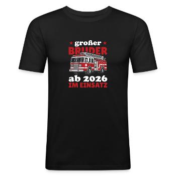 Großer Bruder ab 2026 im Einsatz Feuerwehr - Männer Slim Fit T-Shirt - Schwarz - Vorne - Nik (191cm)