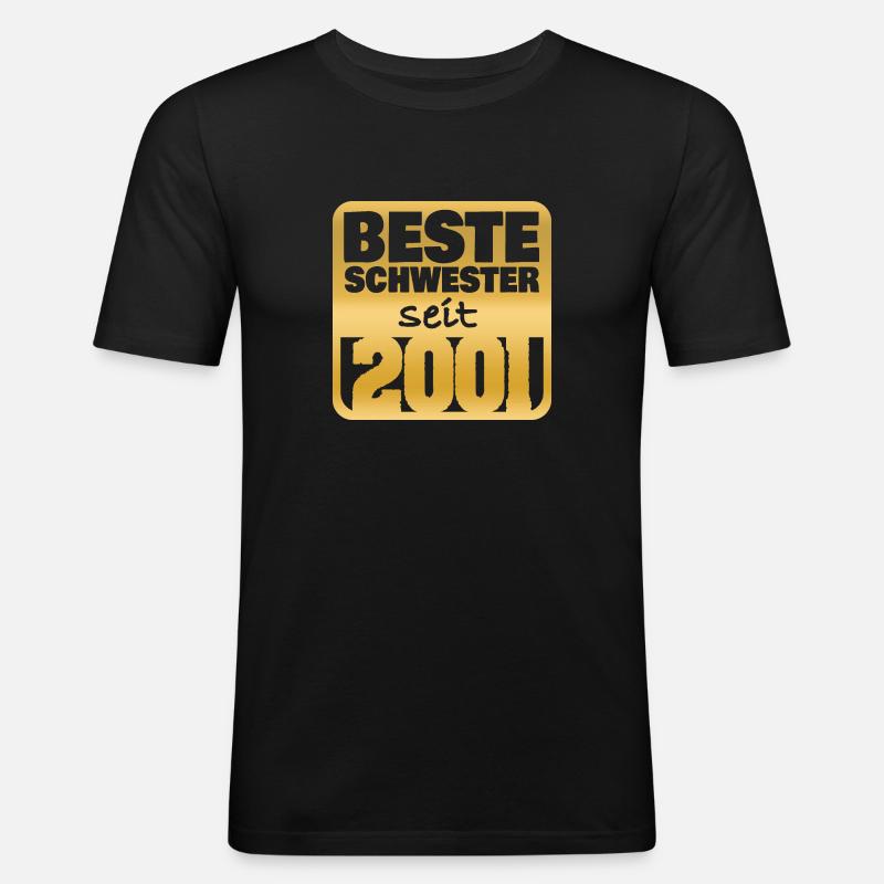 Schwester 2001 - Männer Slim Fit T-Shirt - Schwarz