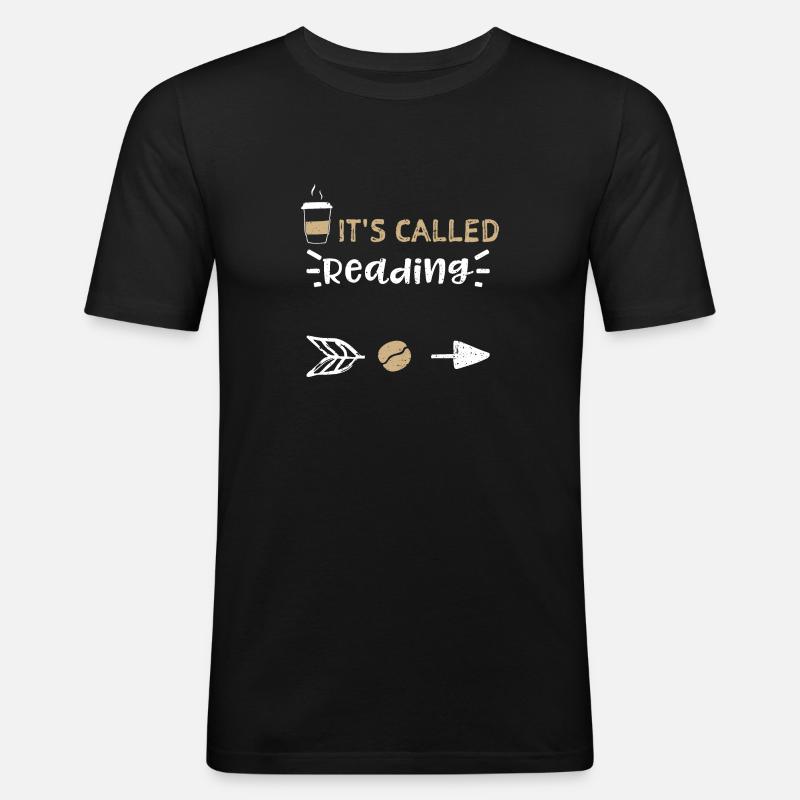 It's Called Reading - Coffee - Männer Slim Fit T-Shirt - Schwarz