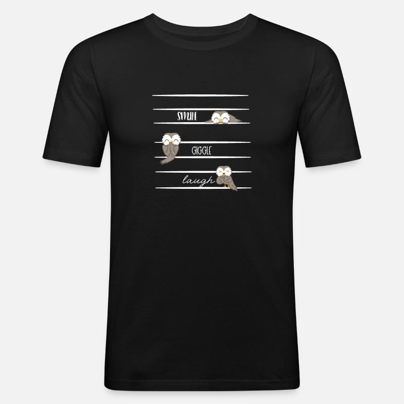 Eule - Eulen - Lachen - Spruch - Männer Slim Fit T-Shirt - Schwarz
