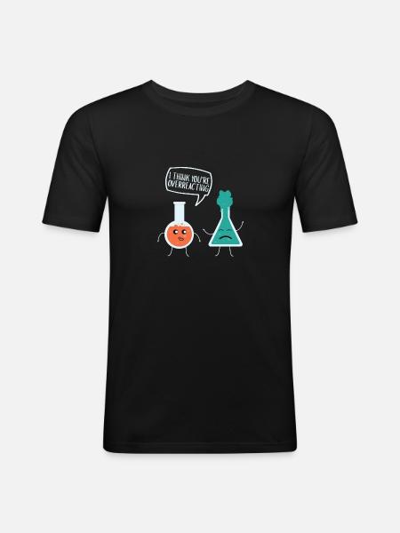 Je pense que vous réagissez de manière excessive à la chimie, nerd - T-shirt près du corps Homme - noir