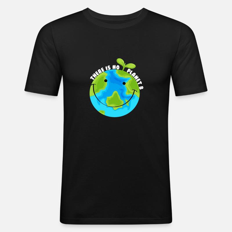 There is no planet b - Männer Slim Fit T-Shirt - Schwarz