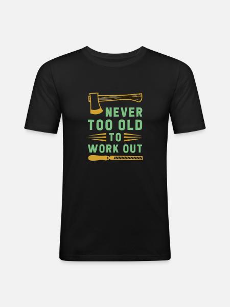Never too old - Men's Slim Fit T-Shirt - black