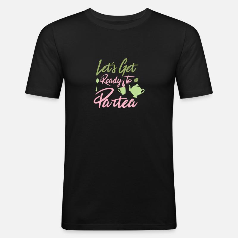 Let's get ready to par-tea - Männer Slim Fit T-Shirt - Schwarz