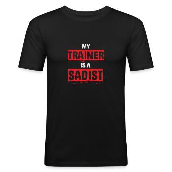 Mein Trainer ist ein Sadist Funny Gym Bootcamp Workout - Männer Slim Fit T-Shirt - Schwarz - Vorne - Nik (191cm)