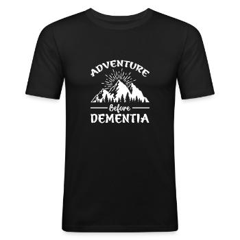 Adventure before dementia - Men's Slim Fit T-Shirt - black - Front - Nik (191cm)