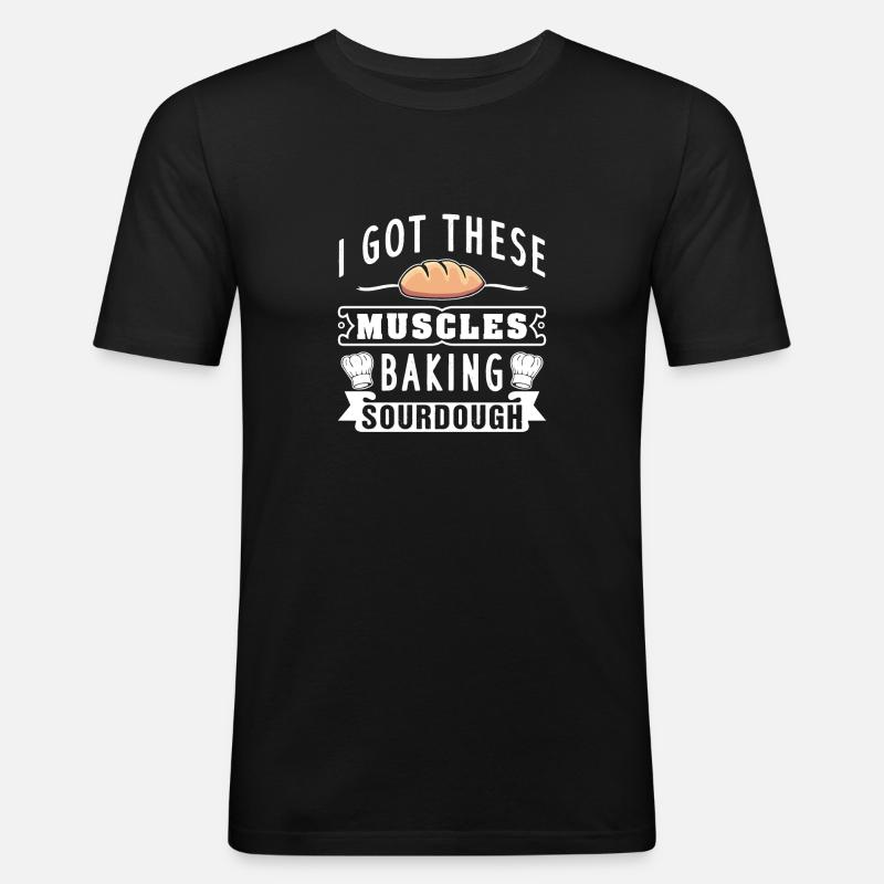 Baker bread baking sourdough gift - Men's Slim Fit T-Shirt - black