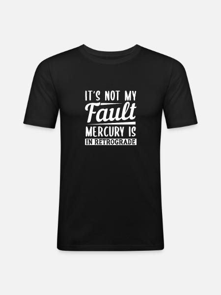 Mercury retrograde - Men's Slim Fit T-Shirt - black