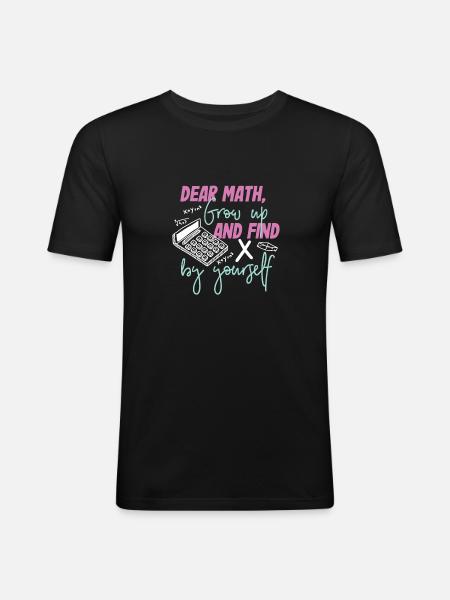 Math math gift girl - Men's Slim Fit T-Shirt - black