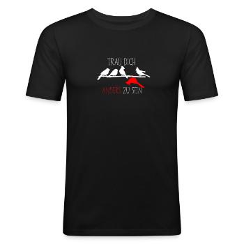 Be Different Trau dich anders zu sein Vögel Vogel - Männer Slim Fit T-Shirt - Schwarz - Vorne - Nik (191cm)