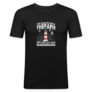 Keine Therapie Wangerooge Leuchtturm Geschenk - Männer Slim Fit T-Shirt - Schwarz - Vorne - Nik (191cm)