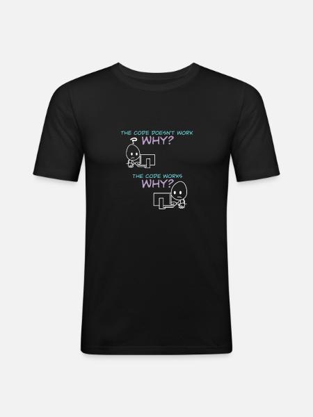 Programmer Code Works Why - Men's Slim Fit T-Shirt - black