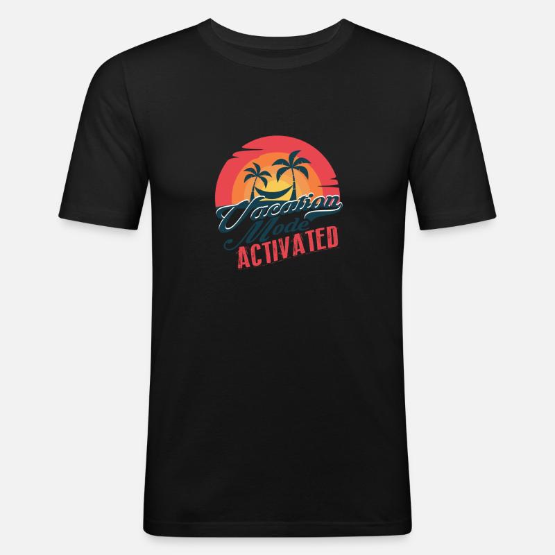 Vacation Mode Activated - Männer Slim Fit T-Shirt - Schwarz