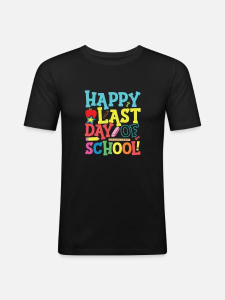 Last day of school - Men's Slim Fit T-Shirt - black