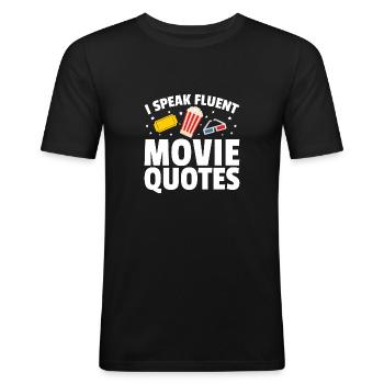 Film Zitate Lustig - Männer Slim Fit T-Shirt - Schwarz - Vorne - Nik (191cm)