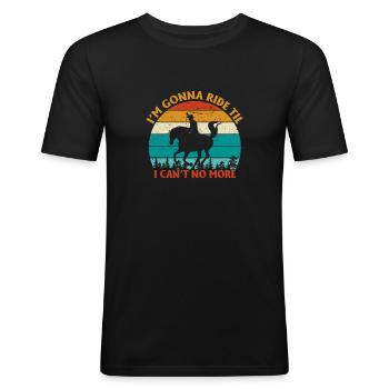 Ich werde fahren, bis ich nicht mehr kann - Männer Slim Fit T-Shirt - Schwarz - Vorne - Nik (191cm)