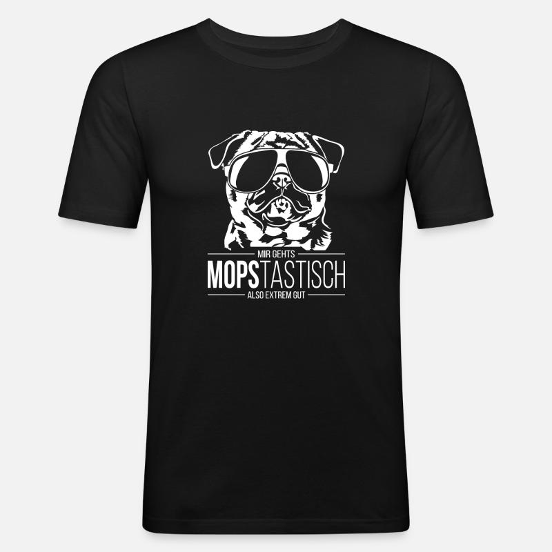 MOPSTASTISCH Mops Hundespruch Hunde Wilsigns - Männer Slim Fit T-Shirt - Schwarz