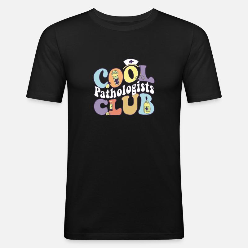 Cool Pathologists Club Pathology Practitioner - Men's Slim Fit T-Shirt - black