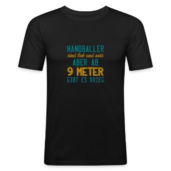 Handball Sport Lustig Spruch Amateur Geschenk - Männer Slim Fit T-Shirt - Schwarz - Vorne - Nik (191cm)