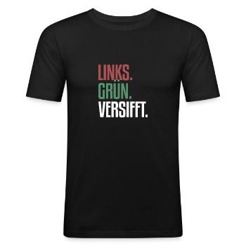 Links Grün Versifft | Antirassismus, Gegen Rechts - Männer Slim Fit T-Shirt - Schwarz - Vorne - Nik (191cm)