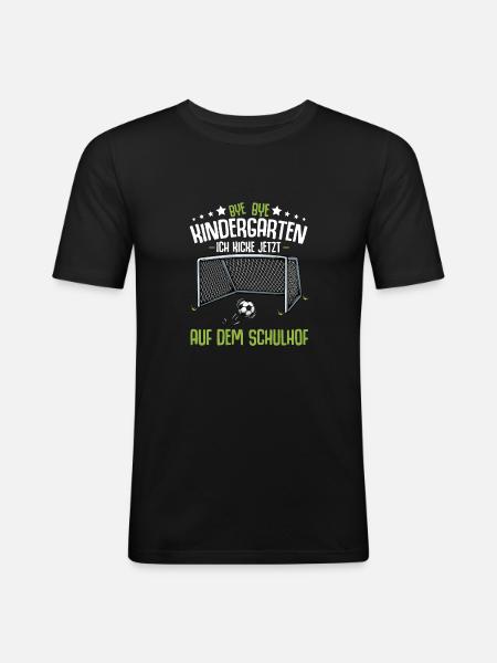 Bye Kindergarten Einschulung Schulanfang Fussball - Männer Slim Fit T-Shirt - Schwarz