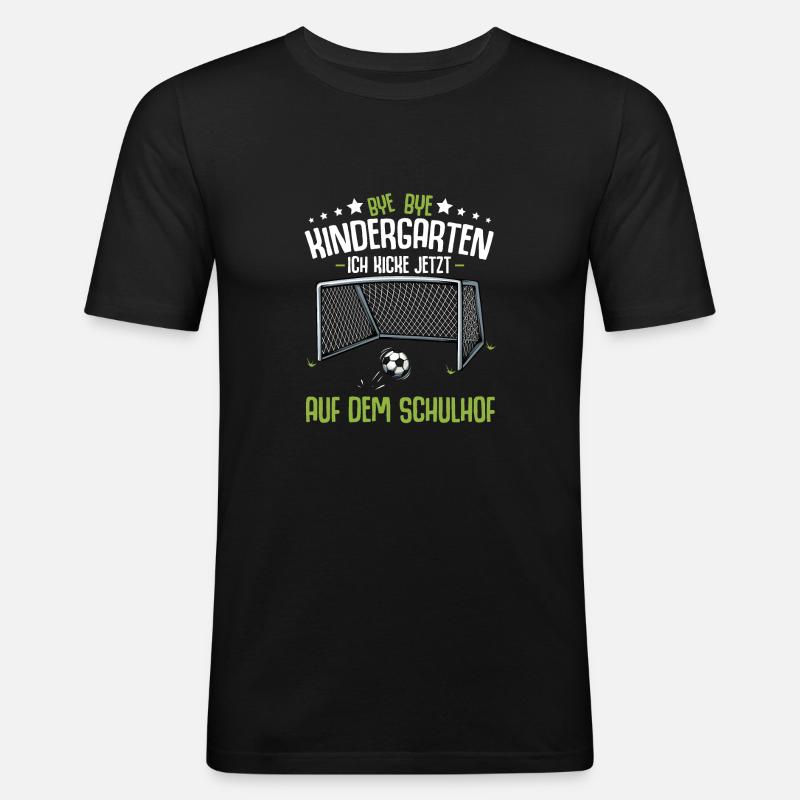 Bye Kindergarten Einschulung Schulanfang Fussball - Männer Slim Fit T-Shirt - Schwarz