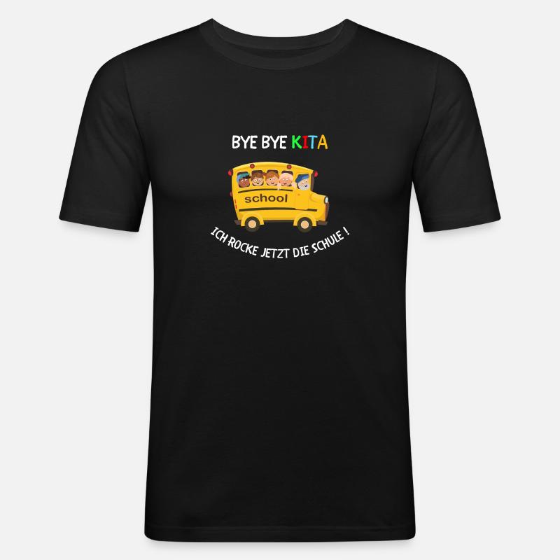 Bye Bye Kita, maintenant je berce l’école! - T-shirt près du corps Homme - noir