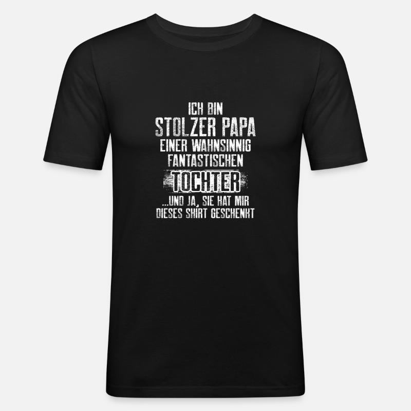 Stolzer Papa einer Tochter - Männer Slim Fit T-Shirt - Schwarz
