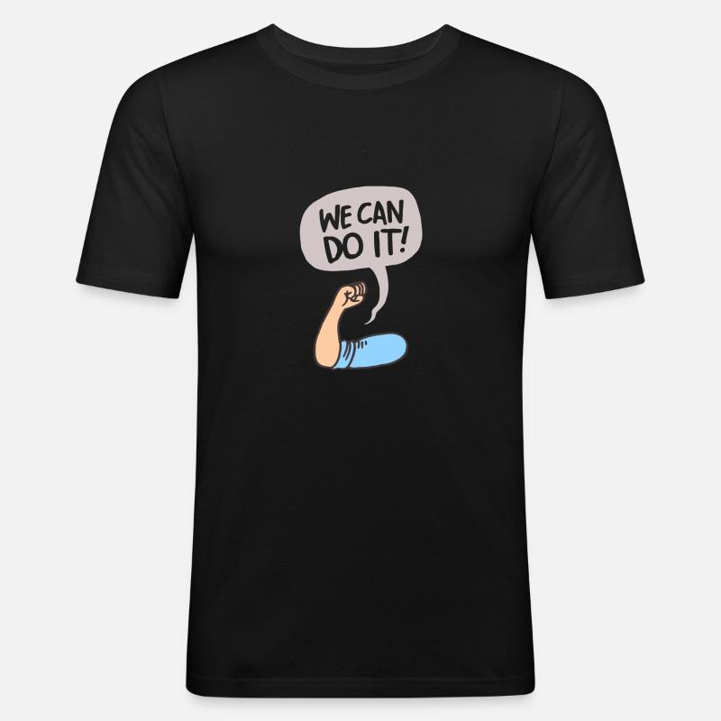 We can do it - Men's Slim Fit T-Shirt - black