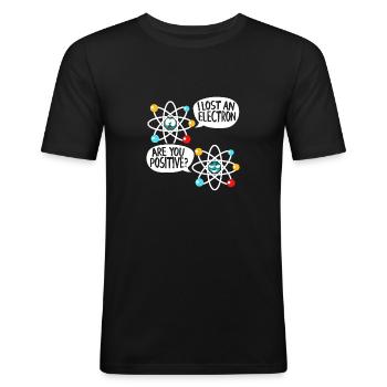 I Lost An Electron Physik Atom Physik Wissenschaft - Männer Slim Fit T-Shirt - Schwarz - Vorne - Nik (191cm)