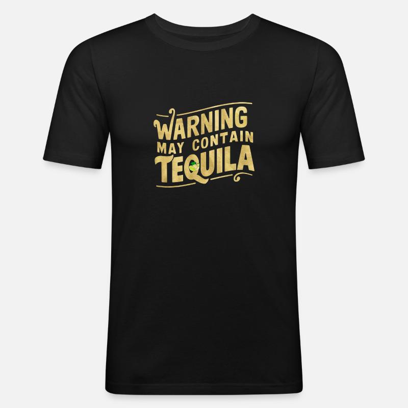 Warning May Contain Tequila 14 - Männer Slim Fit T-Shirt - Schwarz