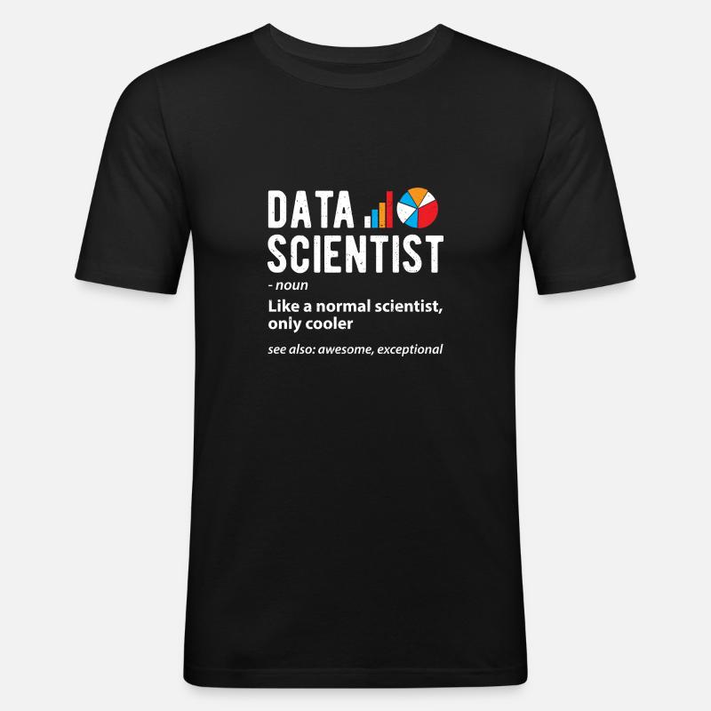 Data Scientist - Wissenschaften - Männer Slim Fit T-Shirt - Schwarz