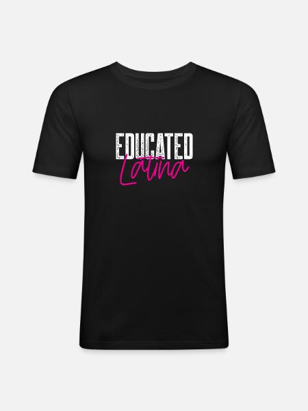 Educated Latina - Men's Slim Fit T-Shirt - black