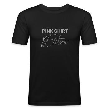 Pink Shirt - Black Edition: Witziges Design - Männer Slim Fit T-Shirt - Schwarz - Vorne - Nik (191cm)
