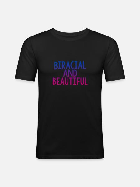 Biracial And Beautiful 4 - Men's Slim Fit T-Shirt - black