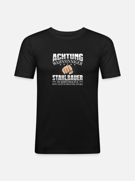 Stahlbauer Metallbauer - Männer Slim Fit T-Shirt - Schwarz